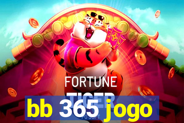 bb 365 jogo